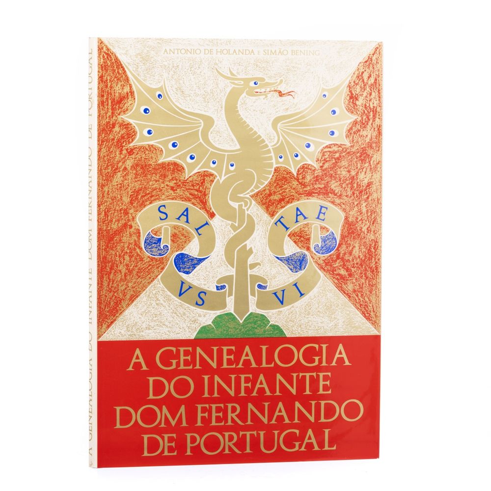 Holanda; António de & Bening; Simão - A genealogia do Infante