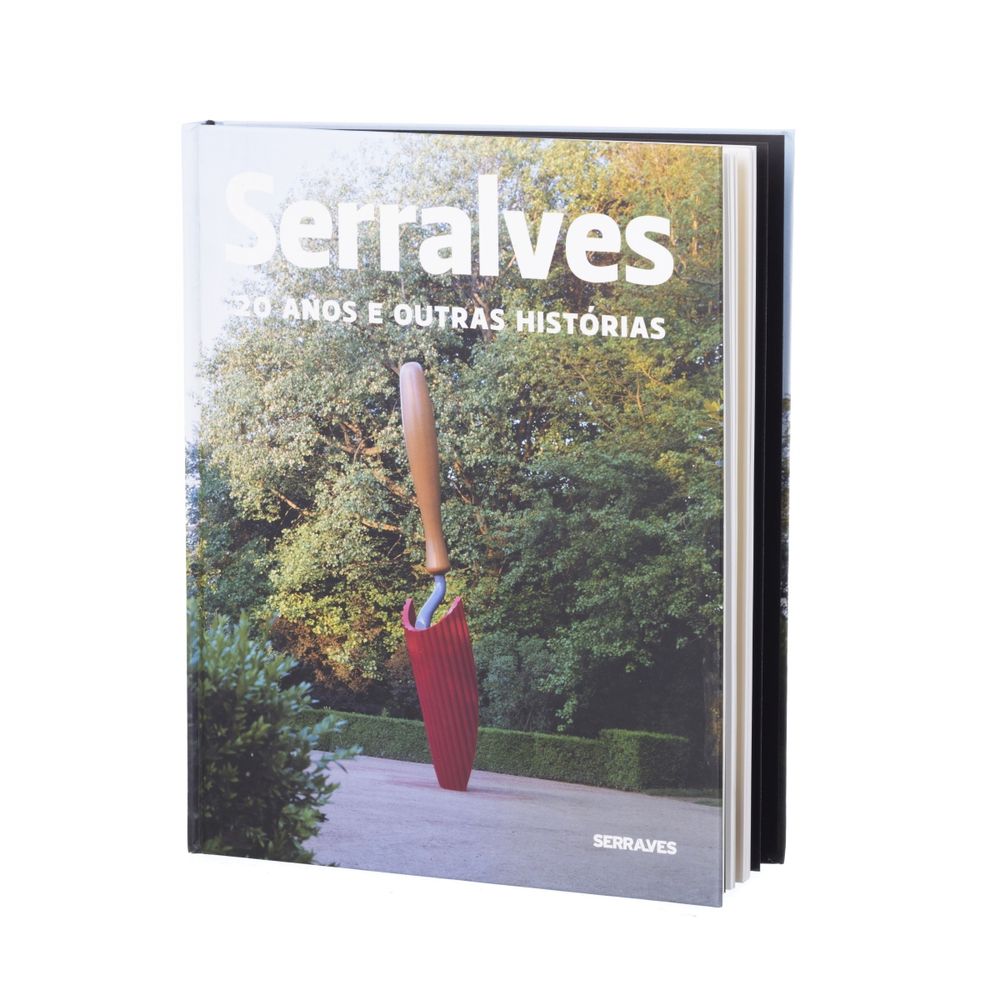 Andrade; Sérgio C. - Serralves 20 anos e outras histórias
