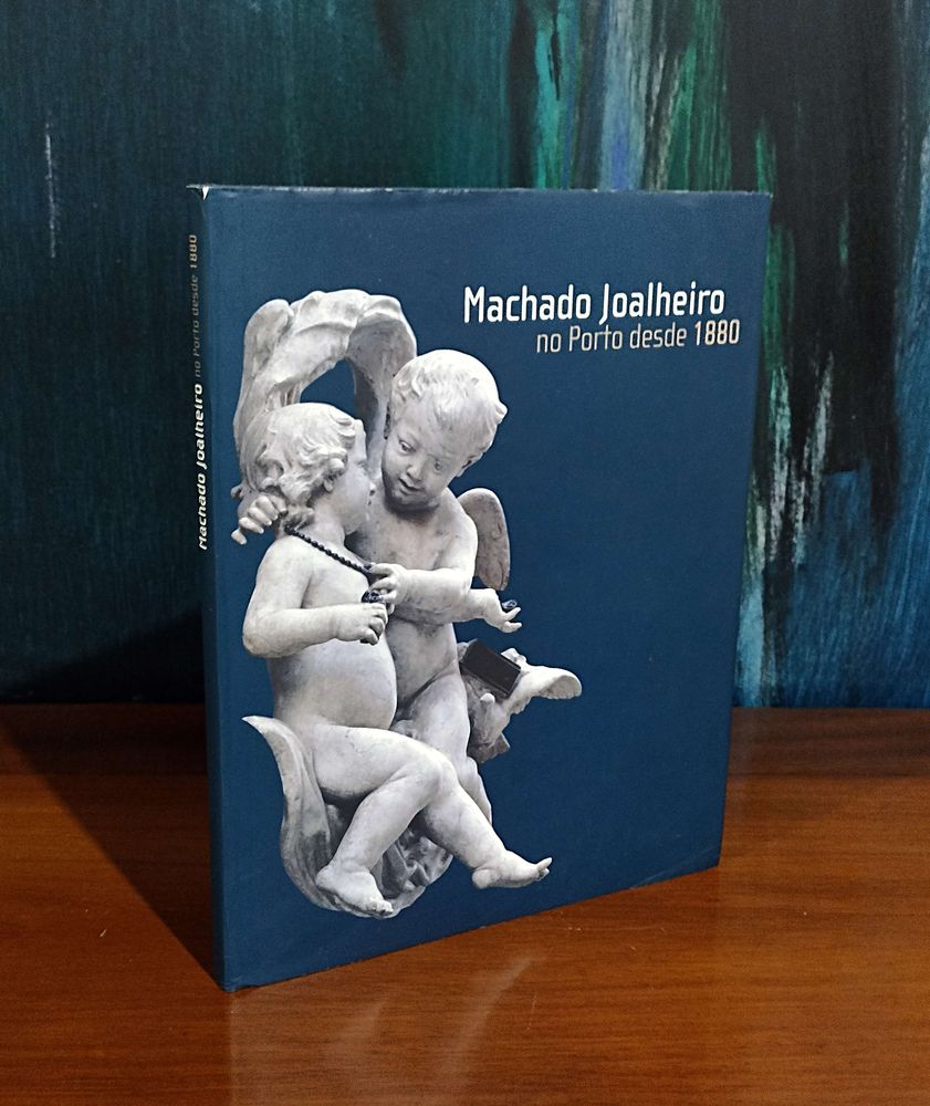 Machado; António - Machado Joalheiro no Porto desde 1880